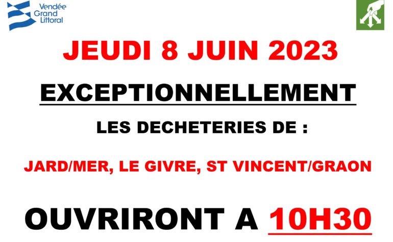 FERMETURE EXCEPTIONNELLE DÉCHÈTERIES